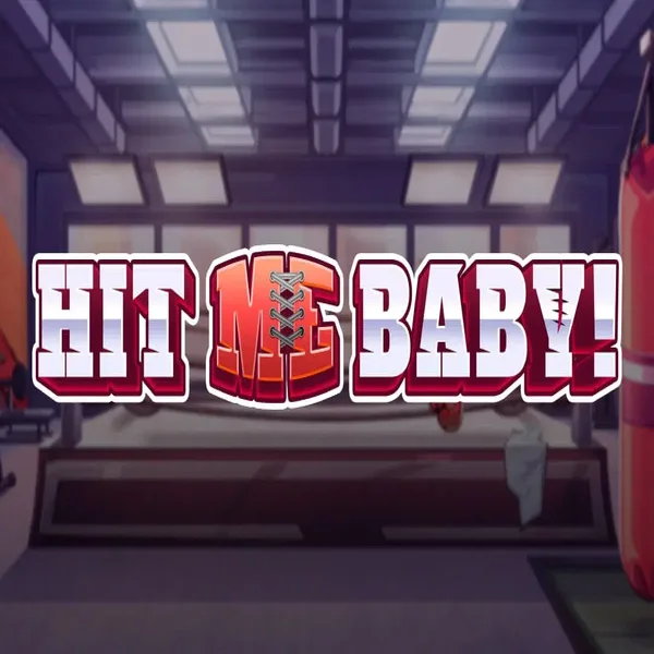 Hit Me Baby!